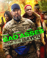 Bad Asses on the Bayou /    